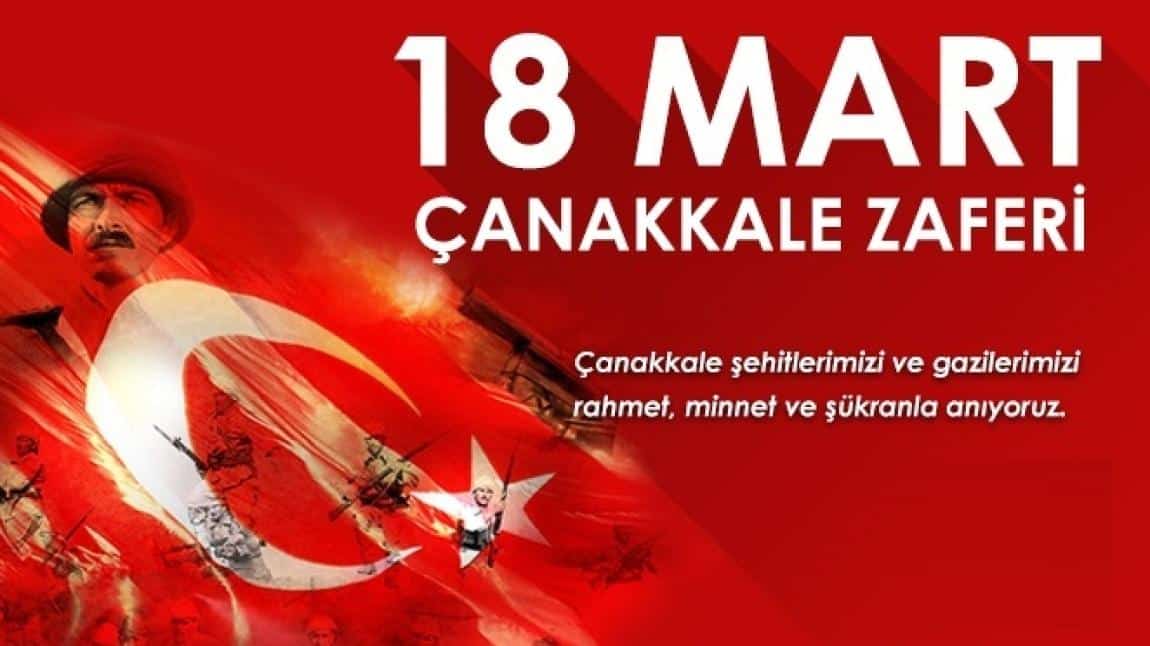 18 Mart Çanakkale Şehitlerini Anma Günü Programımız